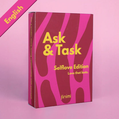 Ask & Task Selflove Edition